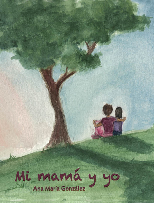 Mi Mama y Yo Book Front Cover - ISBN 9781610120425